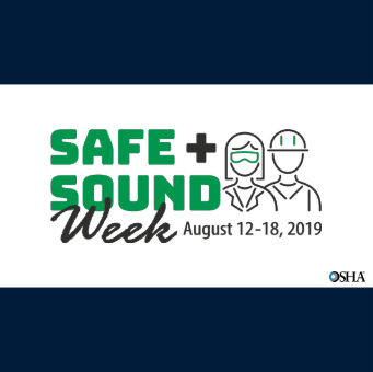 OSHA Safe + Sound Week